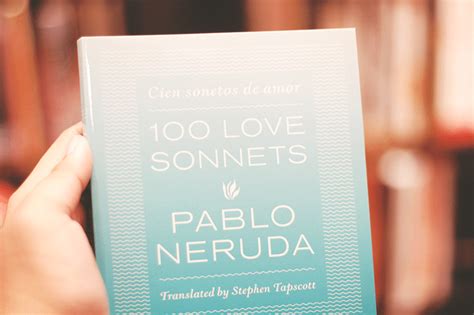 100 love sonnets pablo neruda.